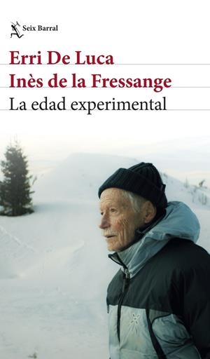 EDAD EXPERIMENTAL, LA | 9788432249402 | DE LUCA, ERRI  / DE LA FRESSANGE, INÈS