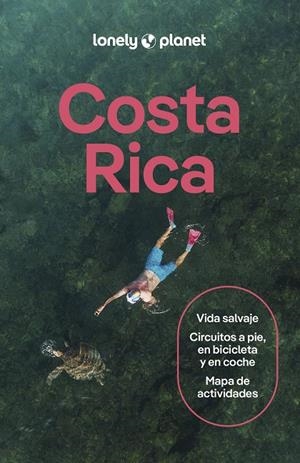 COSTA RICA : LONELY PLANET [2026] | 9788408311812