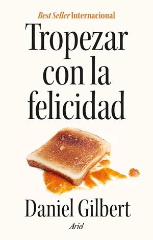 TROPEZAR CON LA FELICIDAD | 9788434440227 | GILBERT, DANIEL