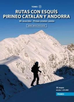 RUTAS CON ESQUIS PIRINEO CATALAN-ANDORRA VOL.5 | 9788483216446 | BROCH, MANEL