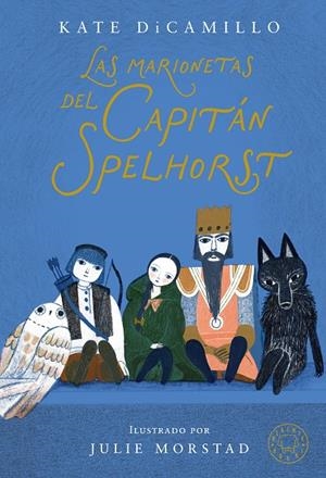 MARIONETAS DEL CAPITÁN SPELHORST, LAS | 9791387748425 | DICAMILLO, KATE