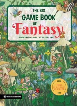 BIG GAME BOOK OF FANTASY, THE | 9788419898814 | SUBIRANA QUERALT, JOAN