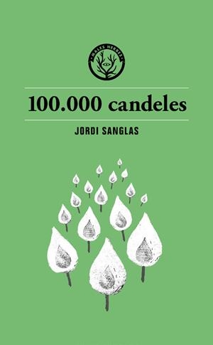 100.000 CANDELES | 9791399014693 | SANGLAS, JORDI