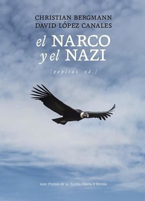 NARCO Y EL NAZI, EL | 9788410476424 | LÓPEZ CANALES, DAVID