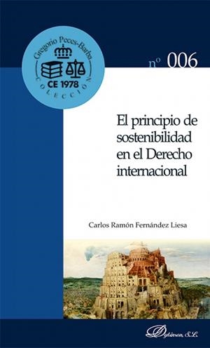 PRINCIPIO DE SOSTENIBILIDAD EN EL DERECHO INTERNACIONAL, EL | 9791370068240 | FERNANDEZ LIESA, CARLOS R.