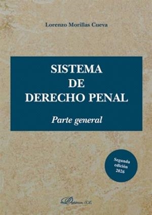 SISTEMA DE DERECHO PENAL. PARTE GENERAL | 9791370068400 | MORILLAS CUEVA, LORENZO