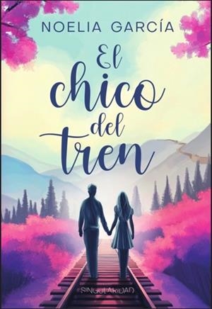 CHICO DEL TREN, EL | 9791399127508 | GARCIA, NOELIA