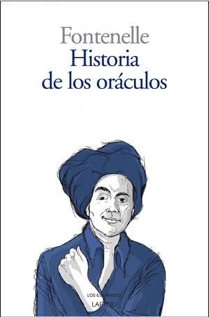 HISTORIA DE LOS ORACULOS | 9788412935394 | FONTENELLE