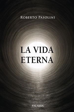 VIDA ETERNA, LA | 9788413685083 | PASOLINI, ROBERTO