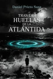 TRAS HUELLAS DE LA ATLÁNTIDA | 9791399117325 | PRIETO SANZ, DANIEL