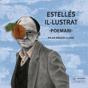 ESTELLÉS IL·LUSTRAT · POEMARI | 9788410259720 | ANGLÉS LLUCH, PILAR