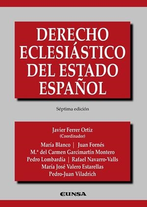 DERECHO ECLESIÁSTICO DEL ESTADO ESPAÑOL | 9788431340841 | BLANCO FERNÁNDEZ, MARÍA / FORNÉS DE LA ROSA, JUAN / GARCIMARTÍN MONTERO, MARÍA DEL CARMEN