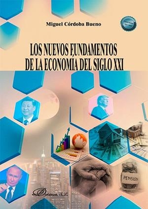 LOS NUEVOS FUNDAMENTOS DE LA ECONOMÍA DEL SIGLO XXI | 9791370068325 | CÓRDOBA BUENO, MIGUEL