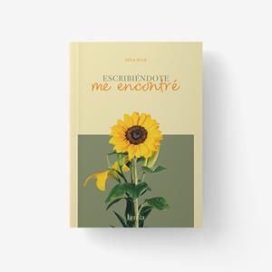 ESCRIBIÉNDOTE, ME ENCONTRÉ | 9791399016758 | SULE, NINA