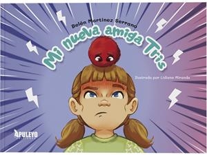 MI NUEVA AMIGA TRIS | 9788410609068 | MARTINEZ SERRANO, BELEN