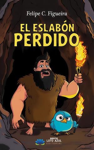 ESLABÓN PERDIDO, EL | 9791387838317 | C FIGUEIRA, FELIPE