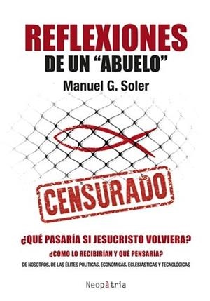 REFLEXIONES DE UN «ABUELO» | 9788419821706 | SOLER, MANUEL G.