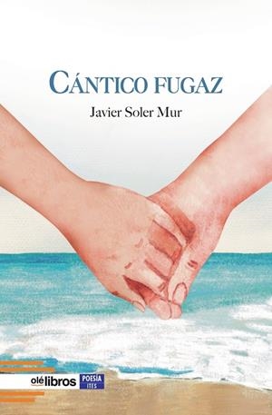 CÁNTICO FUGAZ | 9791387951443 | SOLER MUR, JAVIER