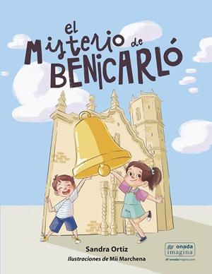 MISTERIO DE BENICARLÓ, EL | 9788410259881 | ORTIZ MANCHEÑO, SANDRA