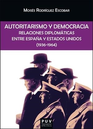 AUTORITARISMO Y DEMOCRACIA | 9788411186162 | RODRIGUEZ ESCOBAR, MOISES