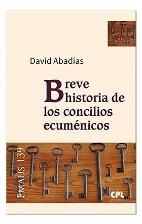 BREVE HISTORIA DE LOS CONCILIOS ECUMÉNICOS | 9788498059755 | ABADÍAS I AURIN, DAVID