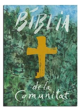 BÍBLIA DE LA COMUNITAT | 9788498058062 | ASSOCIACIÓ BÍBLICA DE CATALUNYA / CENTRE DE PASTORAL LITÚRGICA