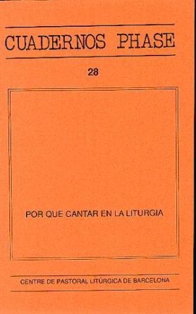 POR QUÉ CANTAR EN LA LITURGIA | 9788474672077 | BASURKO ULAZIA, XABIER / GELINEAU, J. / TAULÉ, A. / DUCHESNEAU, C.