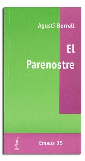 PARENOSTRE, EL | 9788474675580 | BORRELL VIADER, AGUSTÍ
