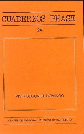 VIVIR SEGÚN EL DOMINGO | 9788474671919 | BOTTE, B. /  DANIÉLOU, J.