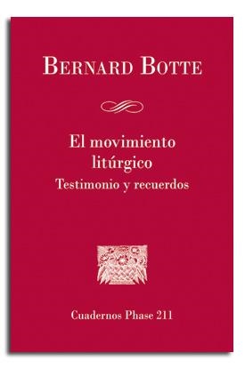 MOVIMIENTO LITÚRGICO, EL | 9788498056099 | BOTTE, DOM BERNARD