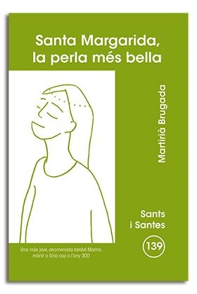 SANTA MARGARIDA, LA PERLA MÉS BELLA | 9788498052442 | BRUGADA CLOTAS, MARTIRIÀ