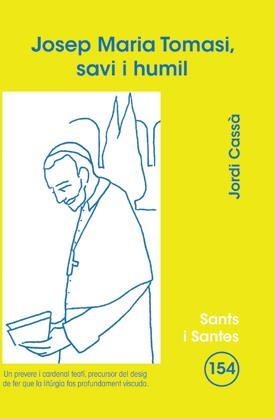 JOSEP MARIA TOMASI, SAVI I HUMIL | 9788498053388 | CASSÀ VALLES, JORDI