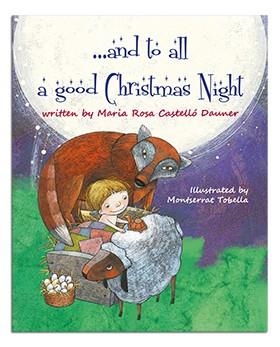 ... AND TO ALL A GOOD CHRISTMAS NIGHT | 9788498057539 | CASTELLÓ DAUNER, Mª ROSA