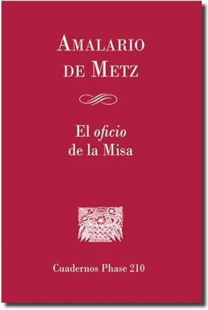OFICIO DE LA MISA, EL | 9788498055887 | DE METZ, AMALARIO