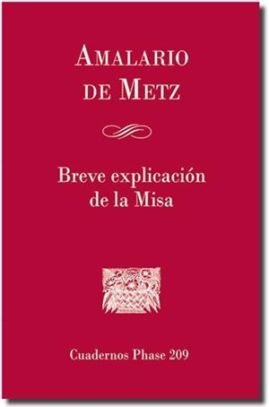BREVE EXPLICACIÓN DE LA MISA | 9788498055870 | DE METZ, AMALARIO