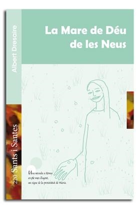 MARE DE DÉU DE LES NEUS, LA | 9788498057393 | DRESAIRE GAUDI, ALBERT