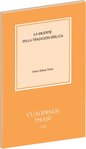 MUERTE EN LA TRADICIÓN BÍBLICA, LA | 9788498052329 | FÉRET, HENRI-MARIE