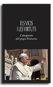 VICIS I LES VIRTUTS, ELS | 9788491656845 | PAPA FRANCESC