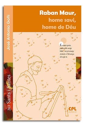 RABAN MAUR, HOME SAVI, HOME DE DÉU | 9788491651345 | GOÑI BEASOAIN DE PAULORENA, JOSÉ ANTONIO