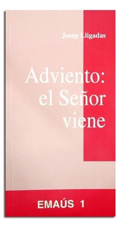 ADVIENTO : EL SEÑOR VIENE | 9788474672374 | LLIGADAS VENDRELL, JOSEP