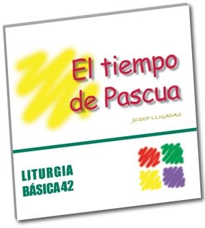 TIEMPO DE PASCUA, EL | 9788498052602 | LLIGADAS VENDRELL, JOSEP
