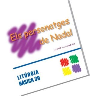PERSONATGES DE NADAL, ELS | 9788498052381 | LLIGADAS VENDRELL, JOSEP
