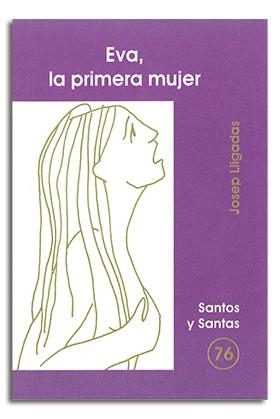 EVA, LA PRIMERA MUJER | 9788474678505 | LLIGADAS VENDRELL, JOSEP