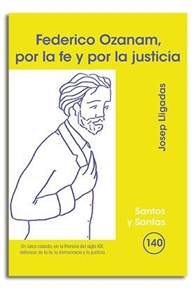 FEDERICO OZANAM, POR LA FE Y LA JUSTICIA | 9788498052497 | LLIGADAS VENDRELL, JOSEP