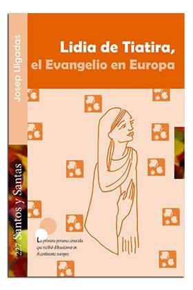 LIDIA DE TIATIRA, EL EVANGELIO EN EUROPA | 9788498058260 | LLIGADAS VENDRELL, JOSEP