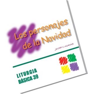 PERSONAJES DE LA NAVIDAD, LOS | 9788498052398 | LLIGADAS VENDRELL, JOSEP