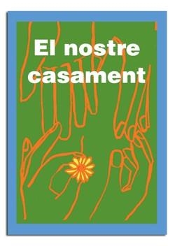 NOSTRE CASAMENT, EL | 9788474674873 | LLIGADAS VENDRELL, JOSEP