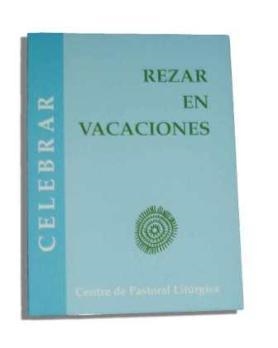 REZAR EN VACACIONES | 9788498051254 | LLIGADAS VENDRELL, JOSEP