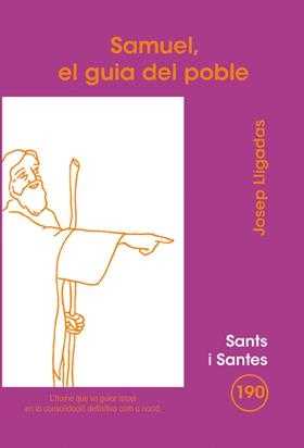 SAMUEL, EL GUIA DEL POBLE | 9788498055498 | LLIGADAS VENDRELL, JOSEP