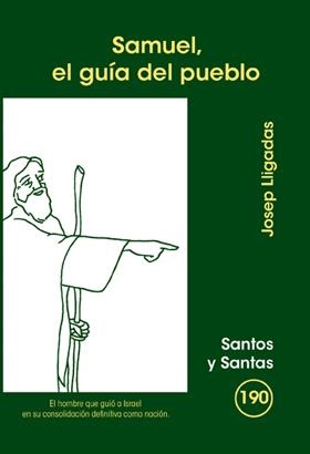 SAMUEL, EL GUÍA DEL PUEBLO | 9788498055481 | LLIGADAS VENDRELL, JOSEP